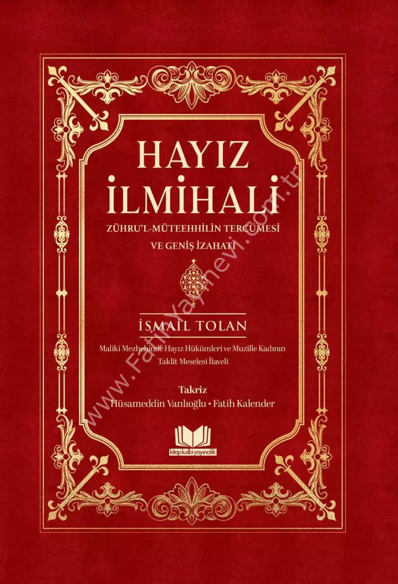 Hayız İlmihali Zührul Müteehhilin Tercümesi