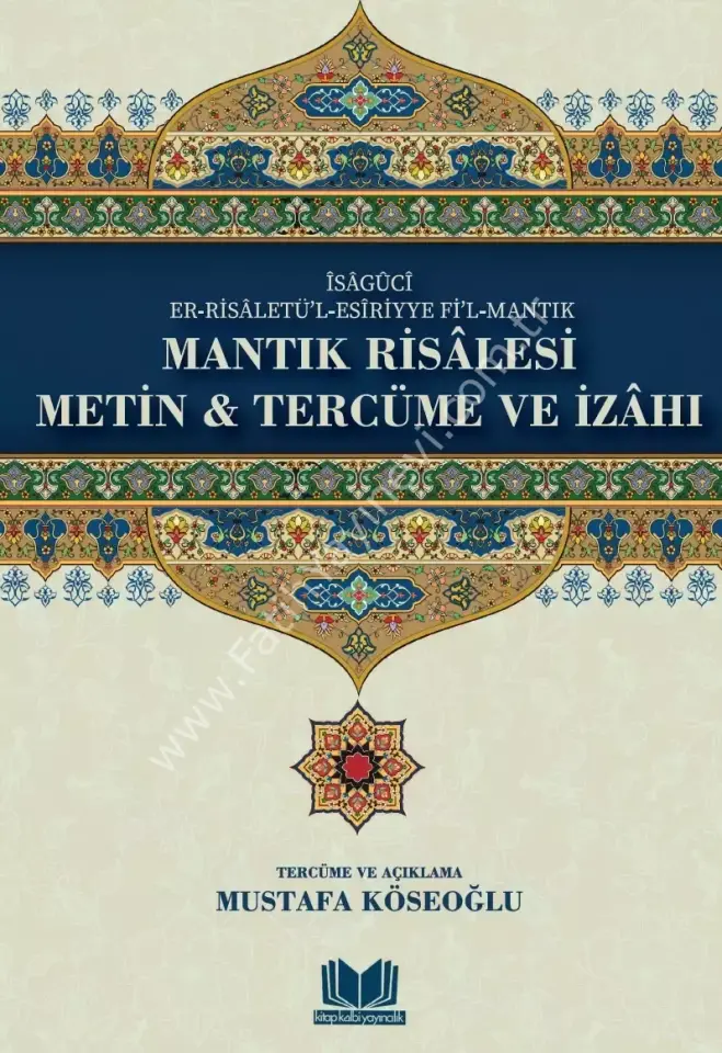 Mantık Risalesi Metin Tercüme ve İzahı