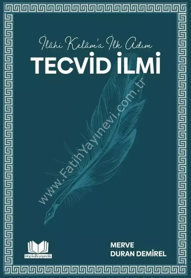 İlahi Kelama İlk Adım Tecvid İlmi