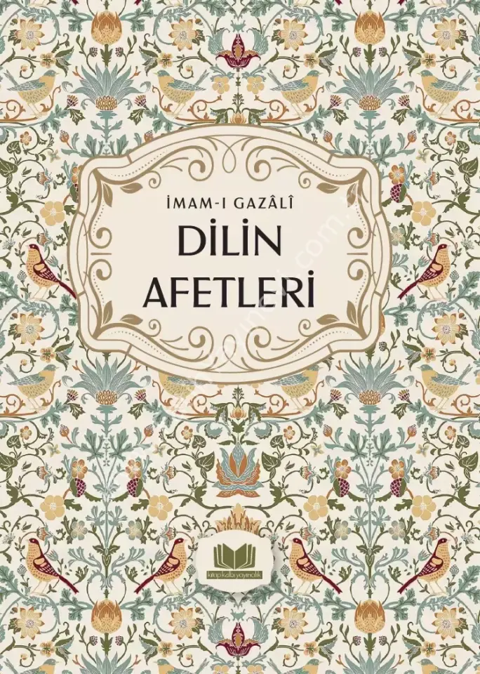 Dilin Afetleri İmam Gazali