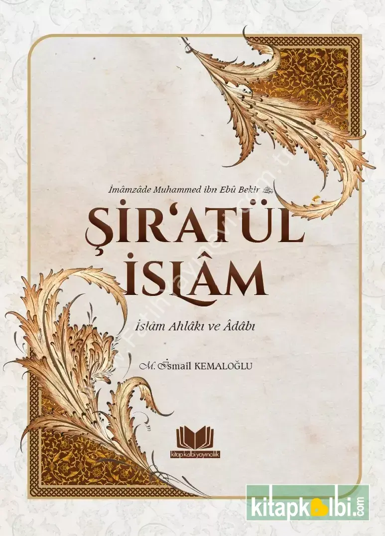 Şiratül İslam İslam Ahlakı ve Adabı