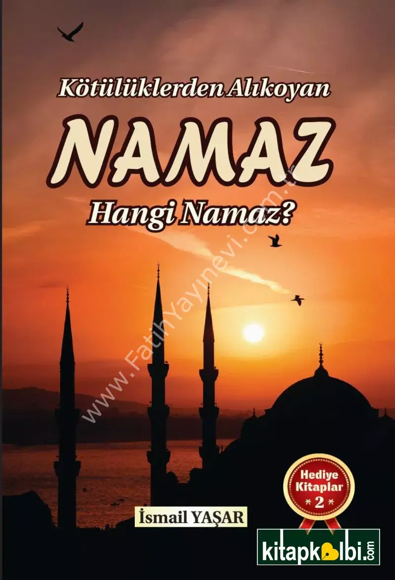 Kötülüklerden Alıkoyan NAMAZ