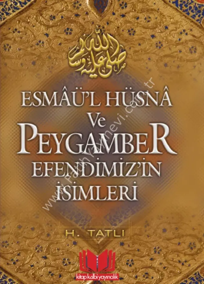 Esmaül Hüsna ve Peygamber Efendimizin İsimleri