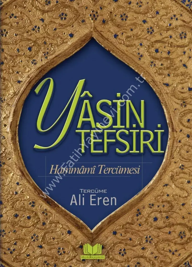Hammami Tefsiri Yasini Şerif Tercümesi
