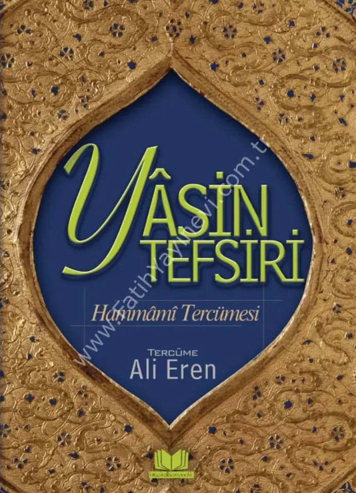 Hammami Tefsiri Yasini Şerif Tercümesi
