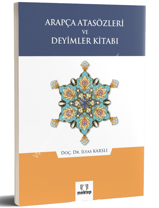 Arapça Atasözleri Ve Deyimler Kitabı