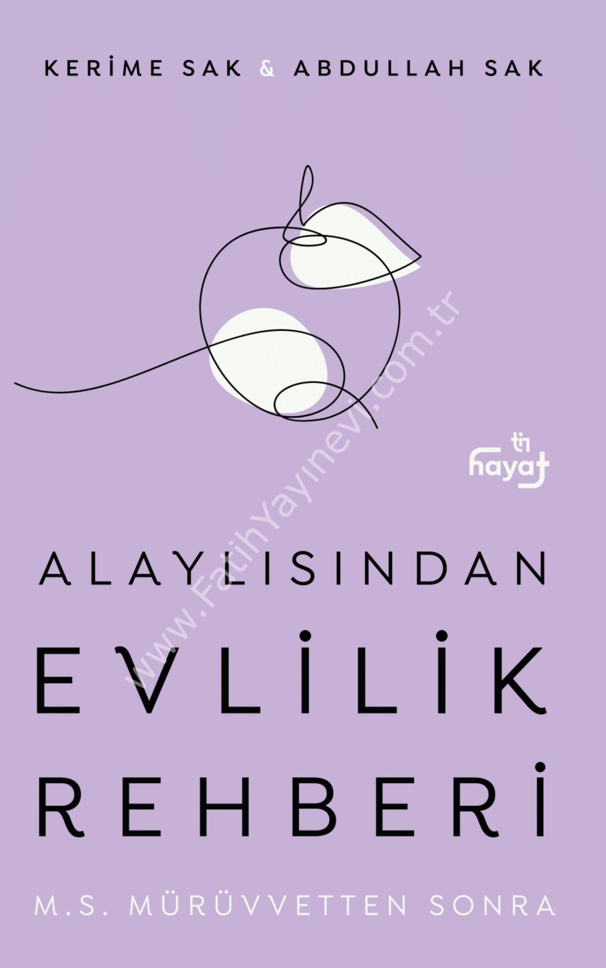 Abdullah & Kerime Sak Alaylısından Evlilik Rehberi II - Mürüvvetten Sonra