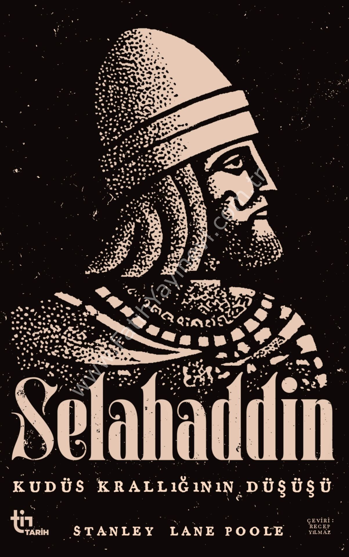 Stanley Lane Poole Selahaddin - Kudüs Krallığının Düşüşü