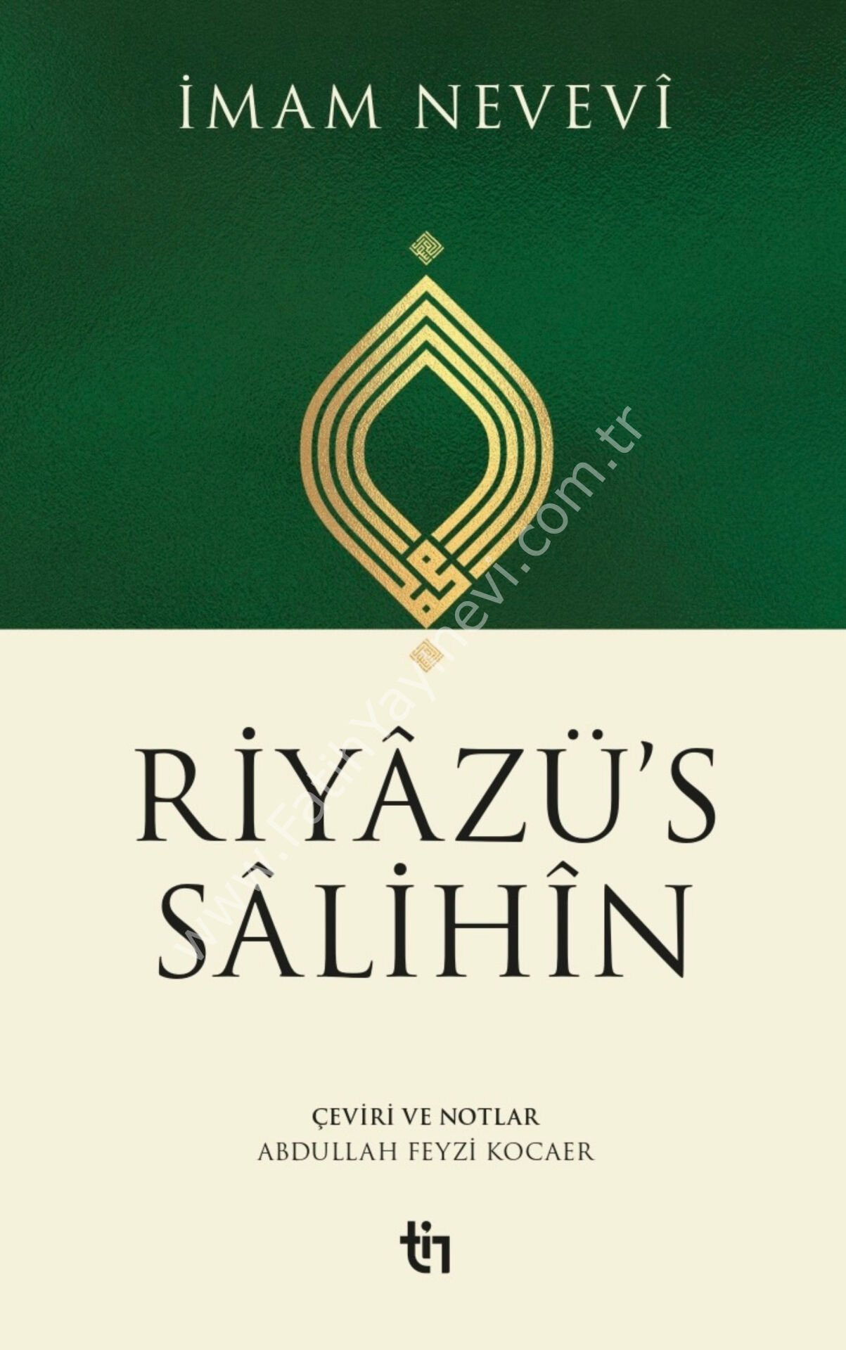 İmam Nevevî Riyâzü's Sâlihîn