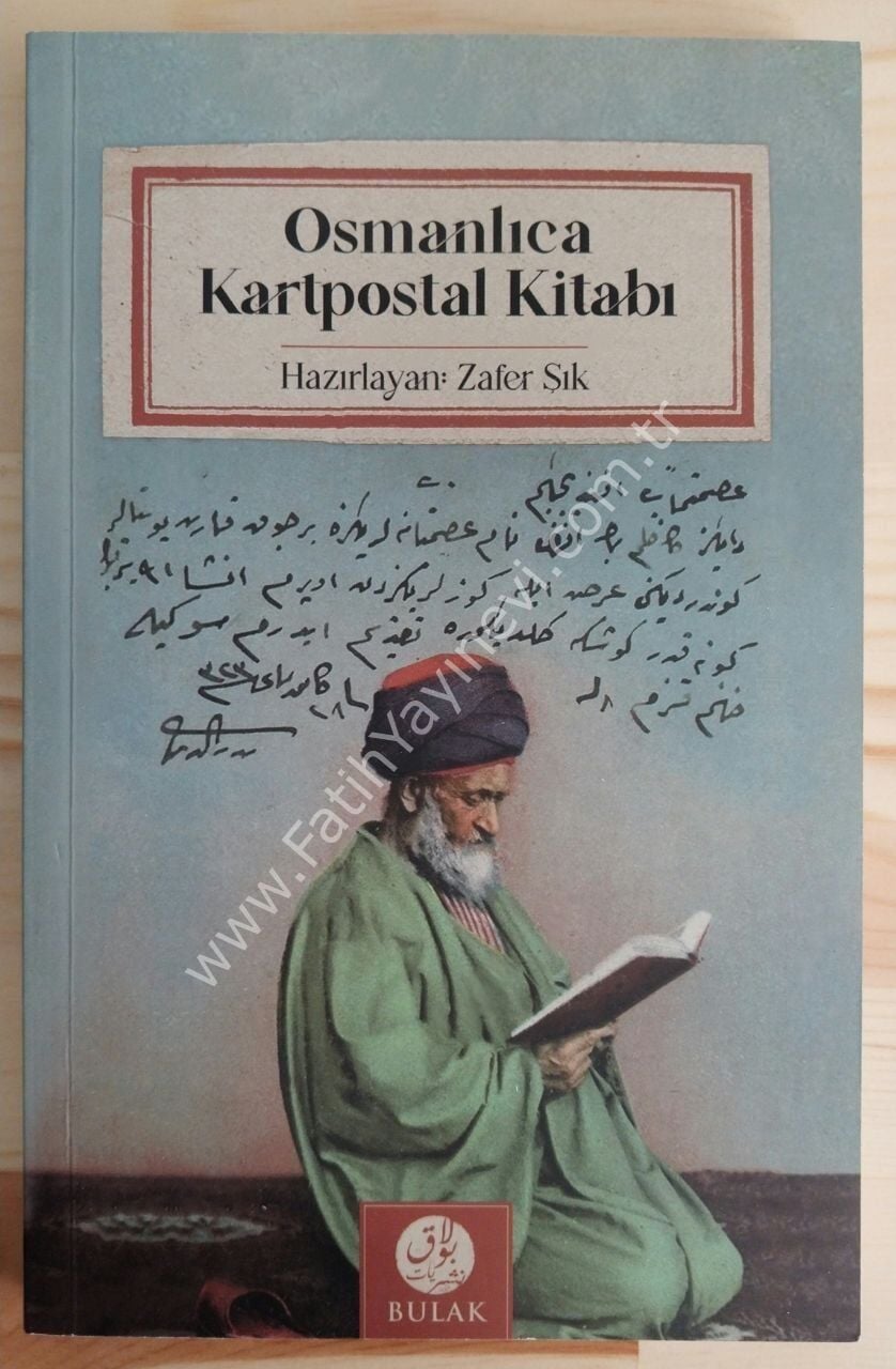 Osmanlıca Kartpostal Kitabı - Zafer Şık
