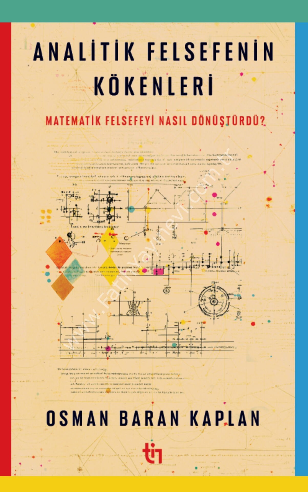 Osman Baran Kaplan Analitik Felsefenin Kökenleri