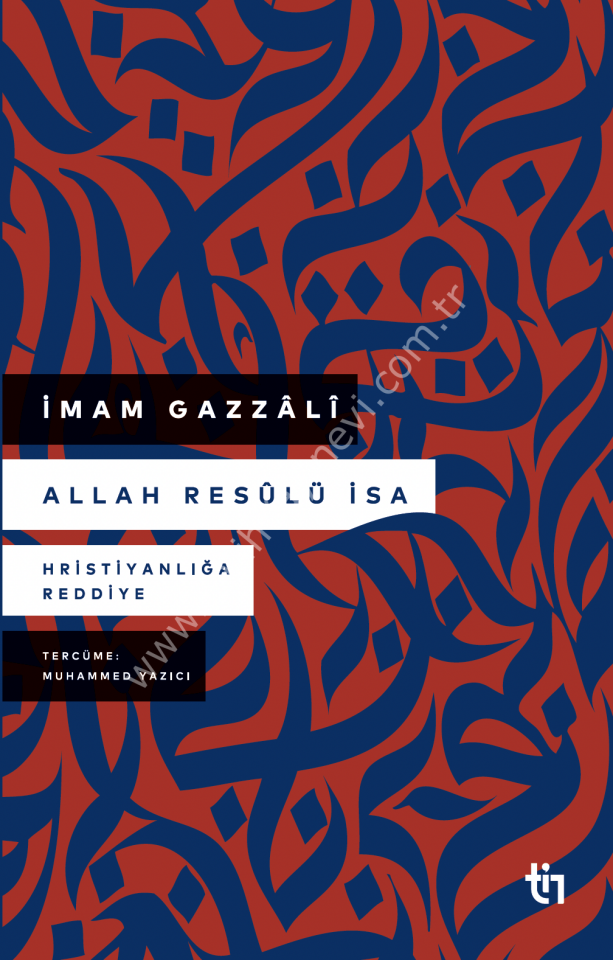 Muhammed Yazıcı Allah Resûlü İsa - Hristiyanlığa Reddiye
