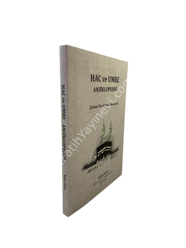 HAC VE UMRE ANSİKLOPEDİSİ