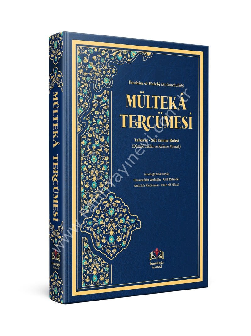 Mültekâ Tercümesi Kelime Manalı (Süt emme bahsine kadar)