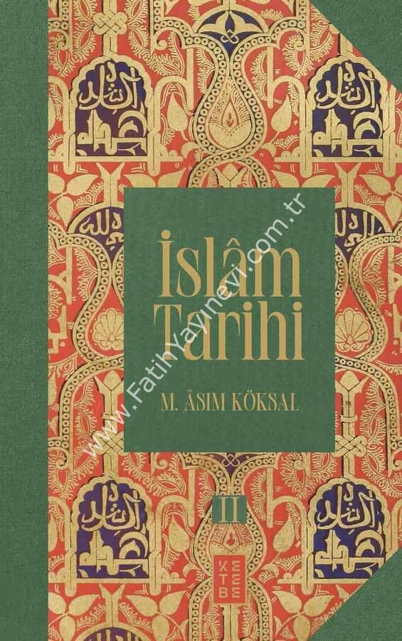İslâm Tarihi (8 Cilt Kutulu Set) (Mustafa Asım Köksal)