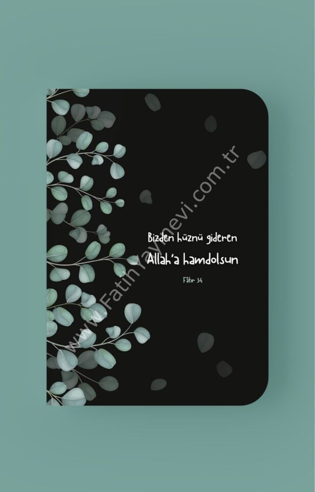 Bizden Hüznü Gideren Allah'a Hamd Olsun - A5 Çizgili Defter