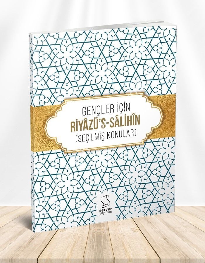 Gençler İçin Riyâzü's Sâlihîn