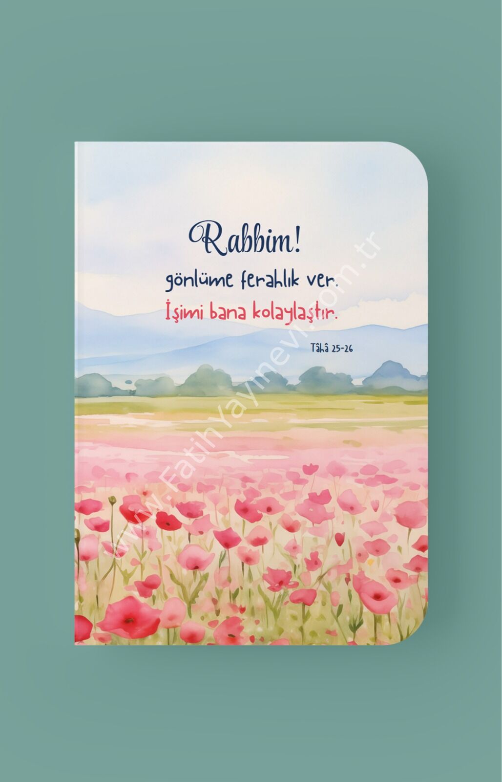 Rabbim Gönlüme Ferahlık Ver İşimi Bana Kolaylaştır - A5 Çizgili Defter