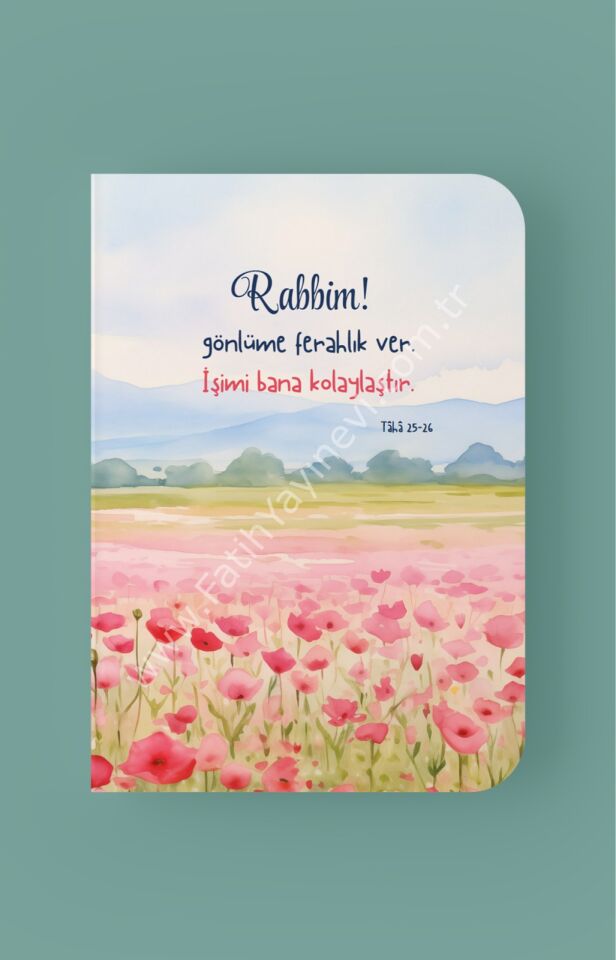 Rabbim Gönlüme Ferahlık Ver İşimi Bana Kolaylaştır - A5 Çizgili Defter