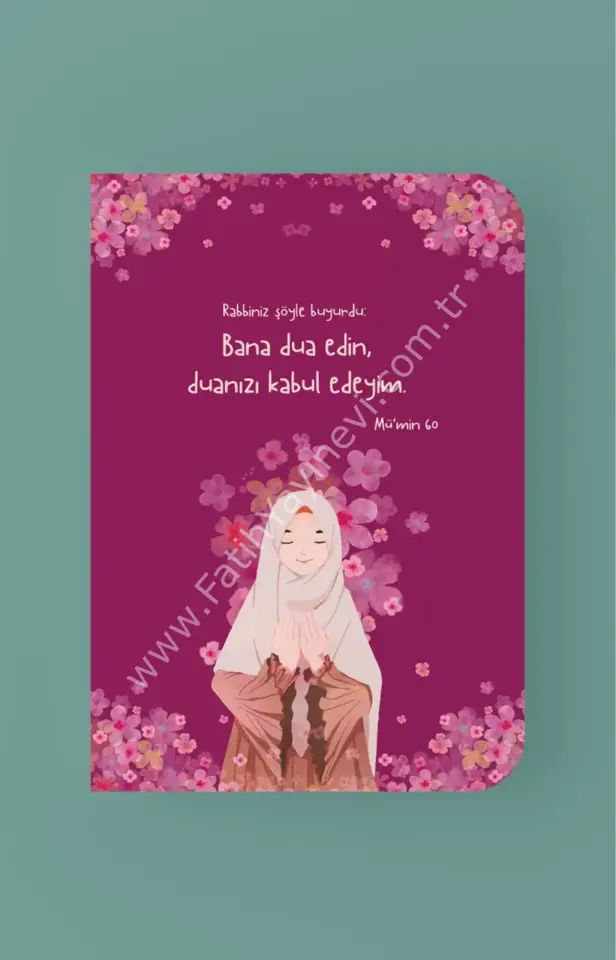 Bana Dua Edin Duanızı Kabul Edeyim - A5 Çizgili Defter