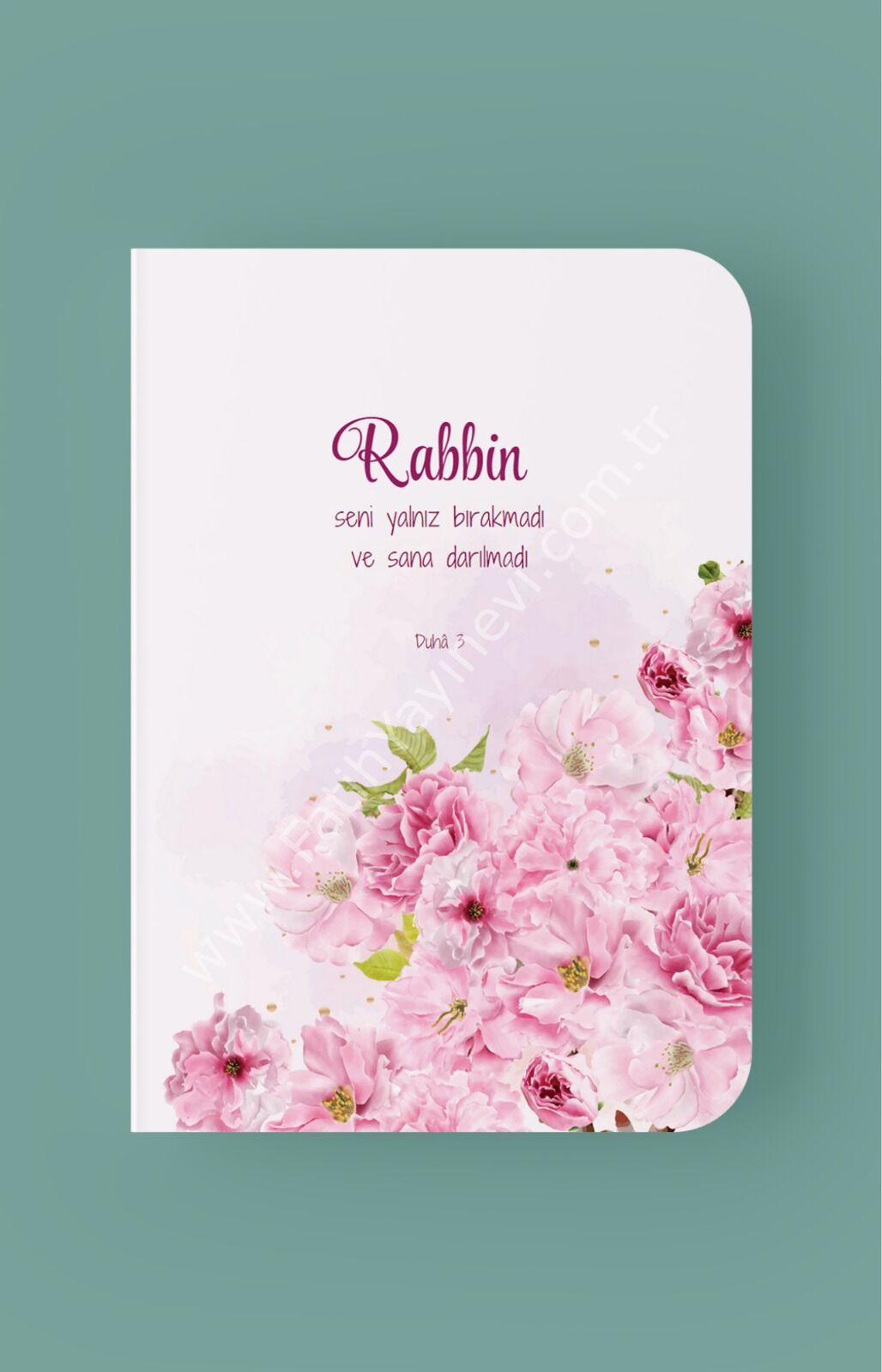 Rabbin Seni Yalnız Bırakmadı ve Sana Darılmadı - A5 Çizgili Defter