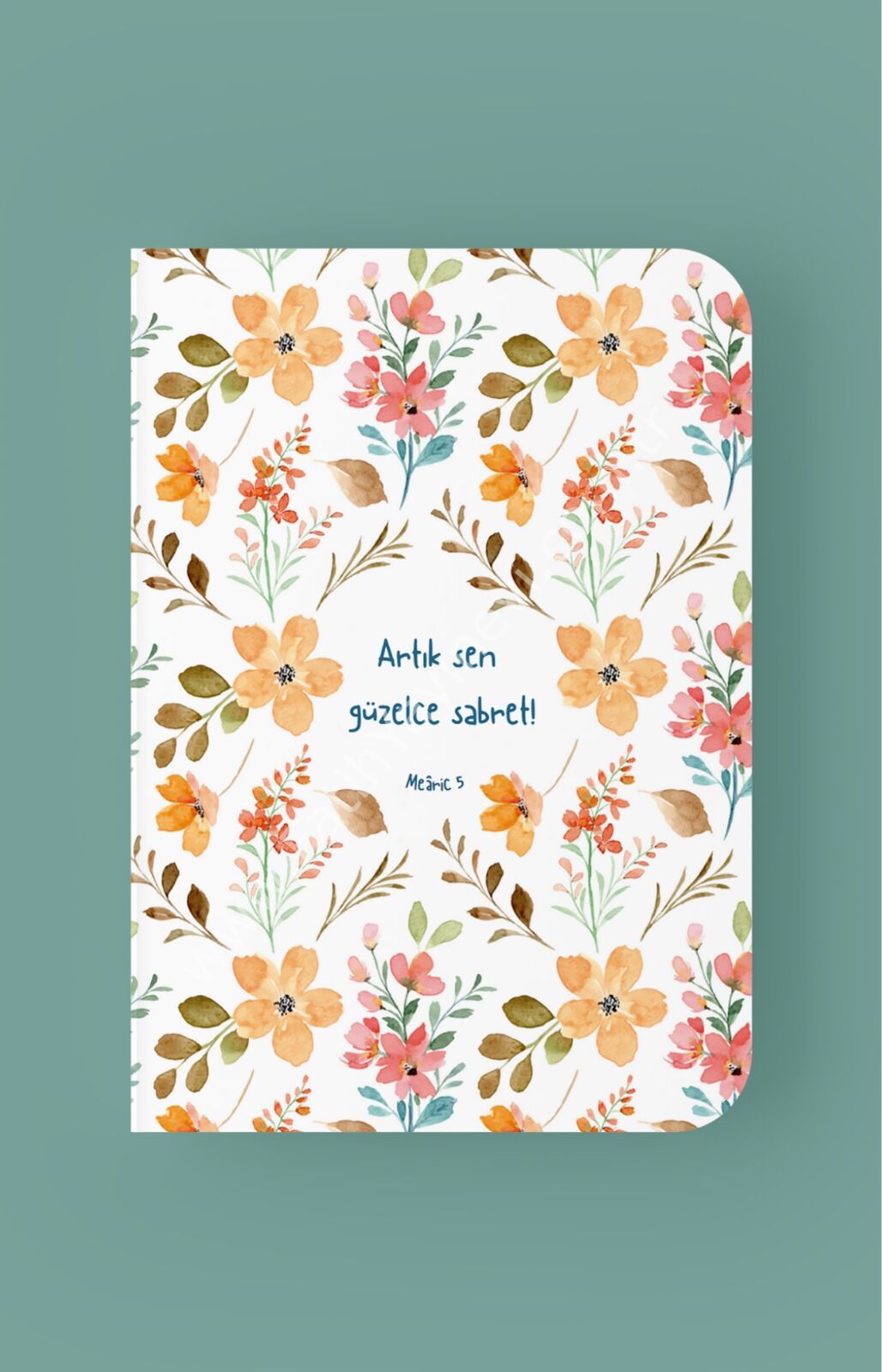 Artık Sen Güzelce Sabret - A5 Çizgili Defter