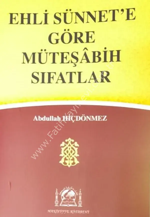 Ehli Sünnete Göre Müteşabih Sıfatlar