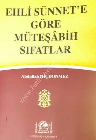 Ehli Sünnete Göre Müteşabih Sıfatlar