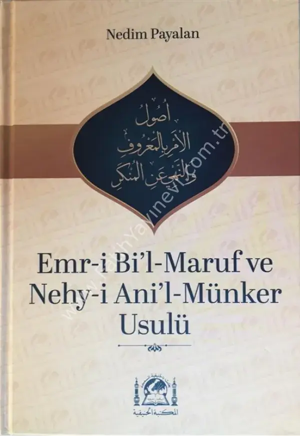Emr-i bil Maruf ve Nehyi Anil Münker Usulu