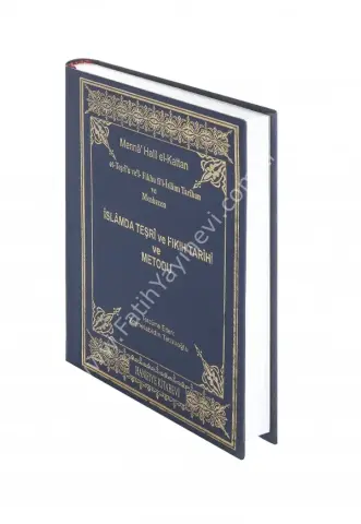 İslam'da Teşri' ve Fıkıh Tarihi Metodu