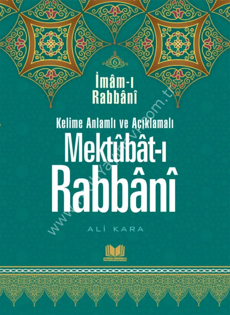 Mektubatı Rabbani Tercümesi 6.Cilt