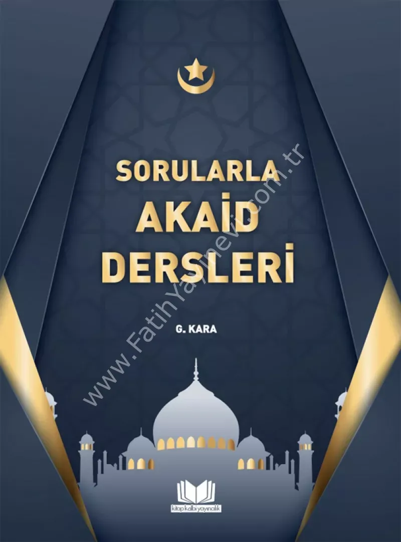 Sorularla Akaid Dersleri