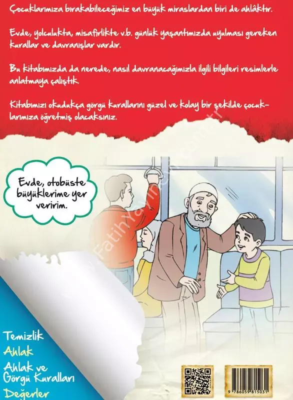 Ahlak ve Görgü Kurallarını Öğreniyorum