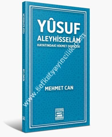 Yusuf Aleyhisselam Hayatındaki Hikmet Dersleri