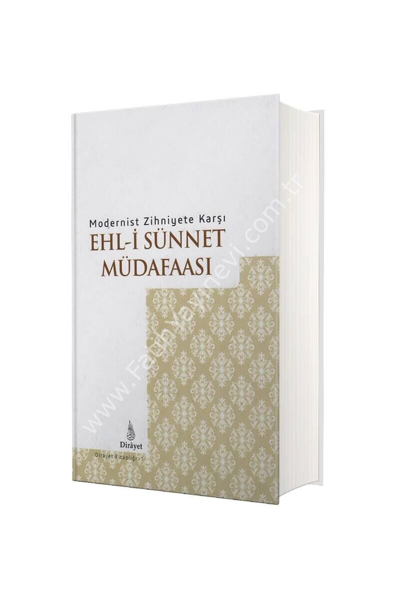 Modernist Zihniyete Karşı Ehli Sünnet Müdafası