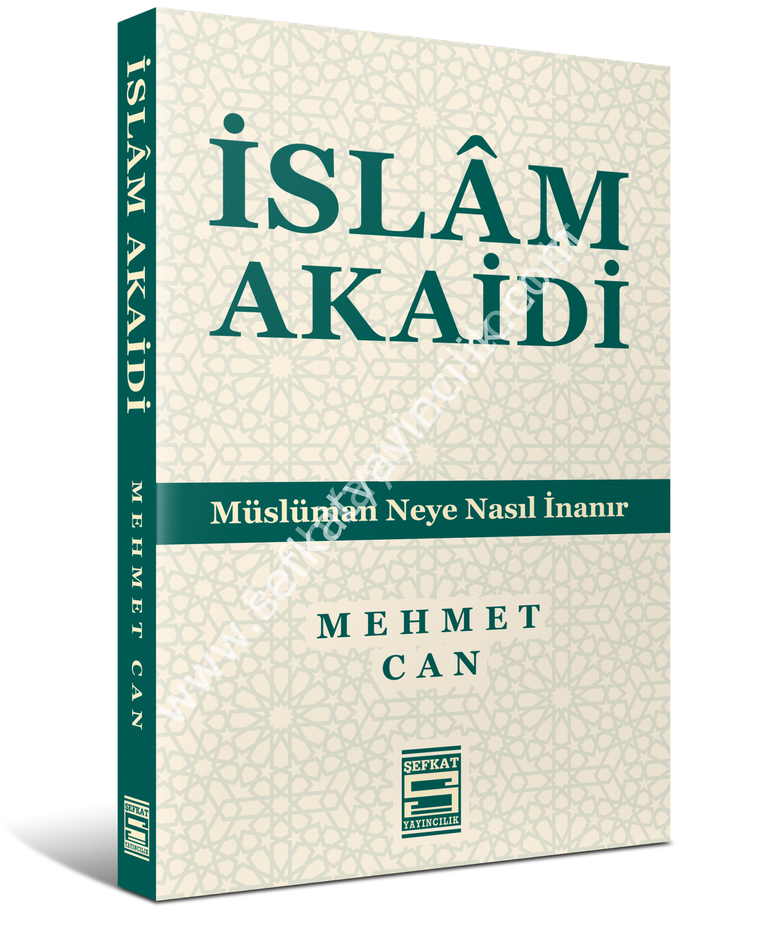 İslam Akaidi (Müslüman Neye Nasıl İnanır)