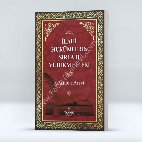 İlahi Hükümlerin Sırları ve Hikmetleri