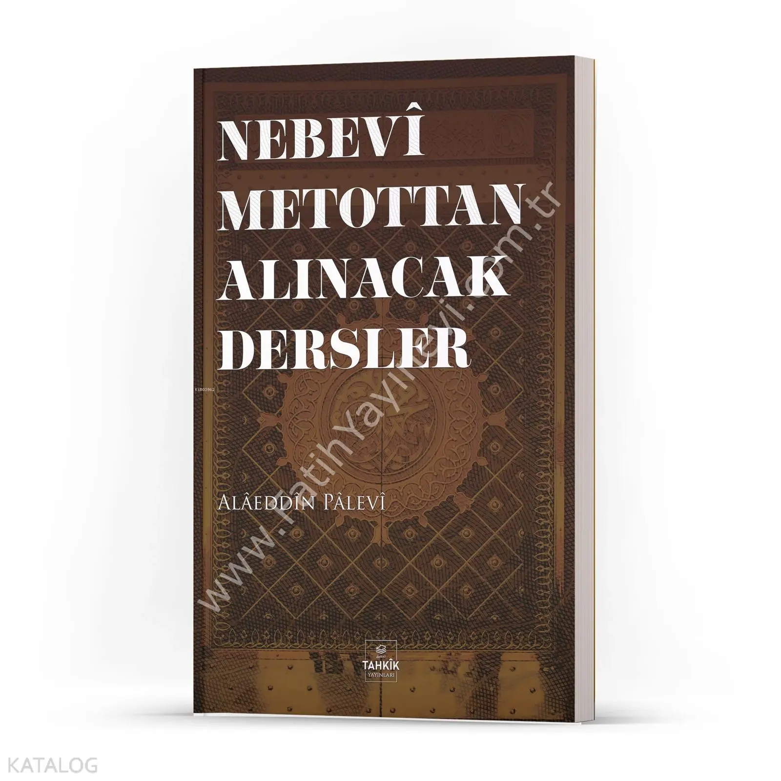 Nebevi Metottan Alınacak Dersler