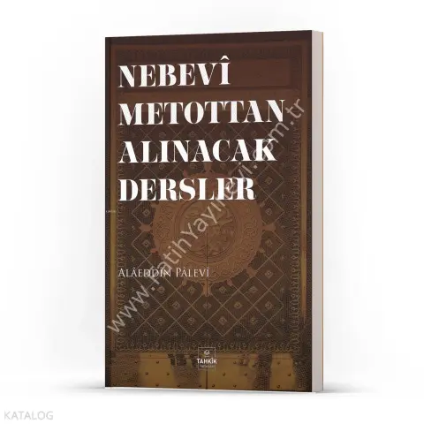 Nebevi Metottan Alınacak Dersler