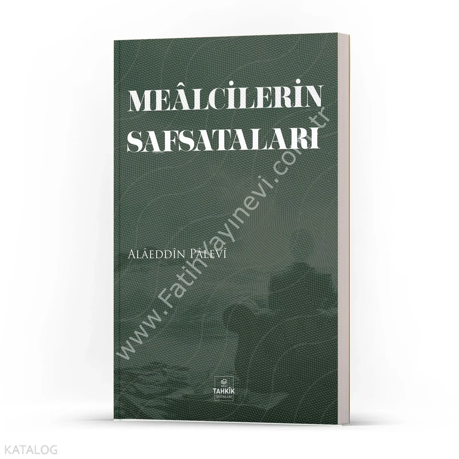 Mealcilerin Safsataları