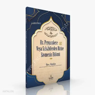 Hz. Peygambere Veya Sahabilerden Birine Sövmenin Hükmü