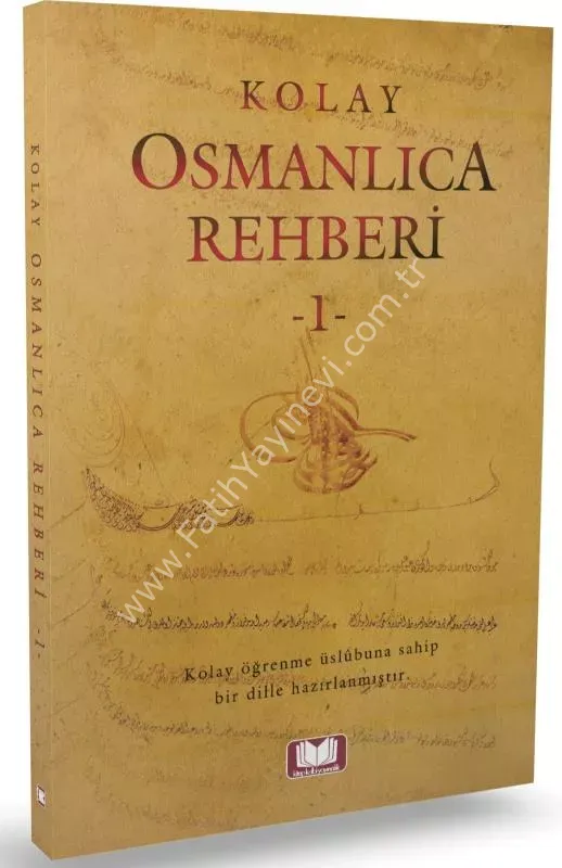 Kolay Osmanlıca Rehberi 1