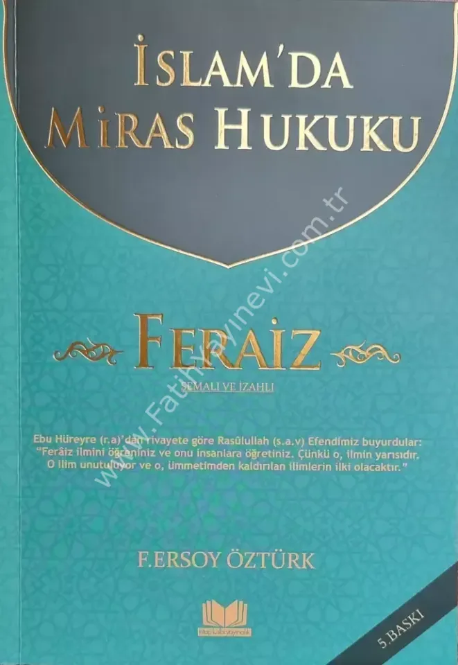 İslamda Miras Hukuku FERAİZ