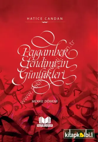 Peygamber Efendimizin Günlükleri