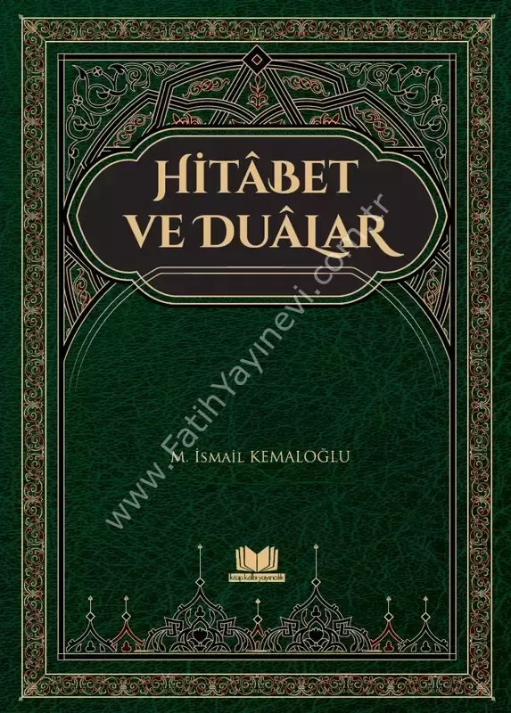 Hitabet ve Dualar