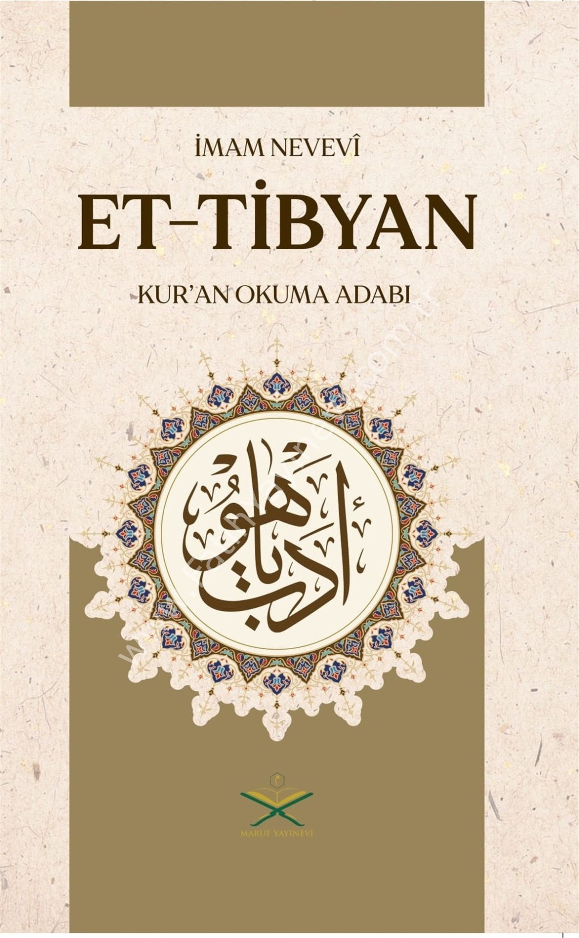 Et Tibyan Tercümesi - Kur'an okuma adabı - İmam Nevevi - / التبيان في آداب حملة القرآن