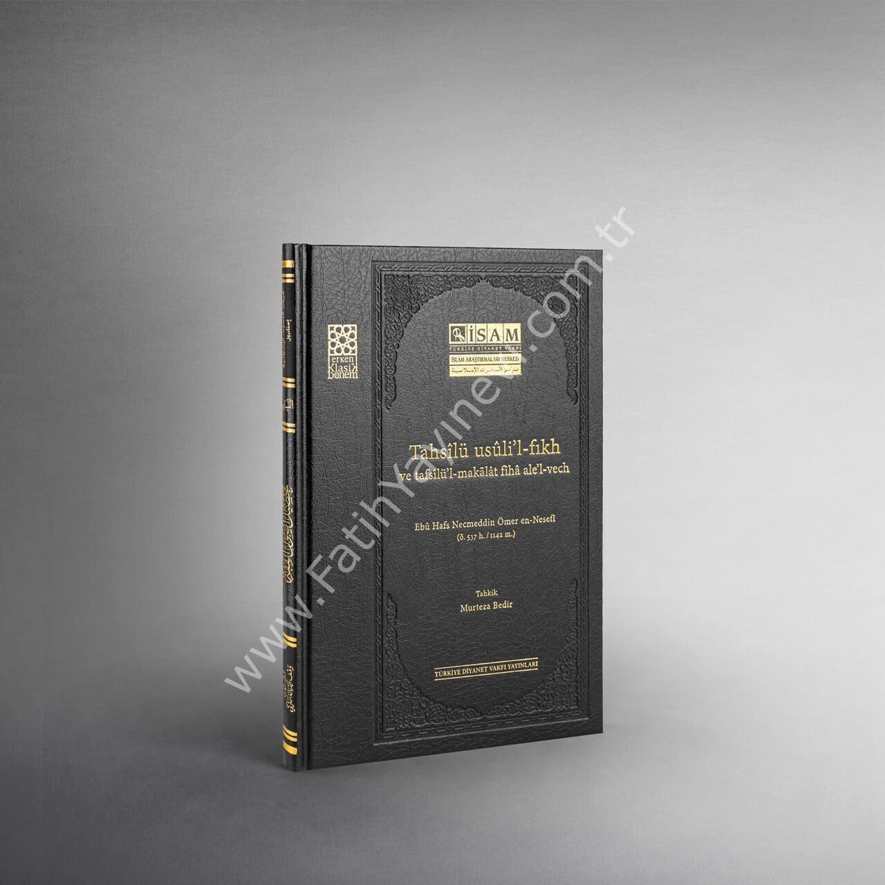 Tahsîlü usûli'l-fıkh ve tafsîlü'l-makālât fîhâ ale'l-vech