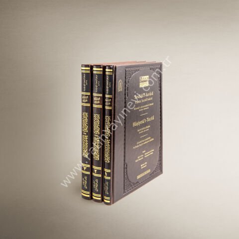 Tesdîdü'l-kavâid fî şerhi Tecrîdi'l-akāid - Hâşiyetü't-Tecrîd, I-III