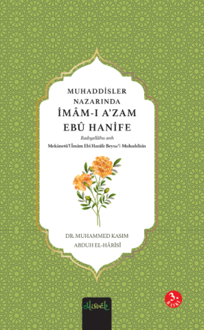 Muhaddisler Nazarında Imam Ebu Hanife (r.a.) (2 Cilt)