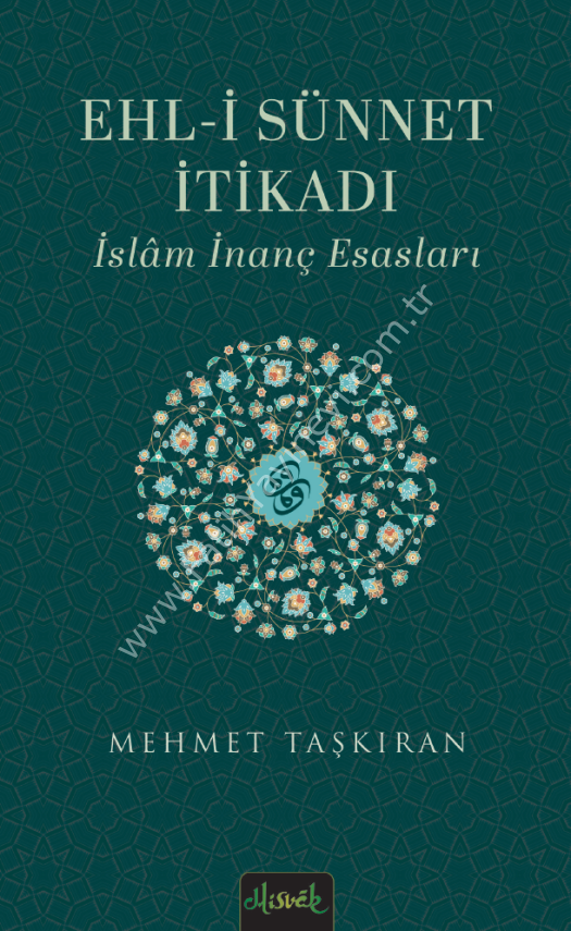 Ehl-i Sünnet İtikadı & İslam İnanç Esasları